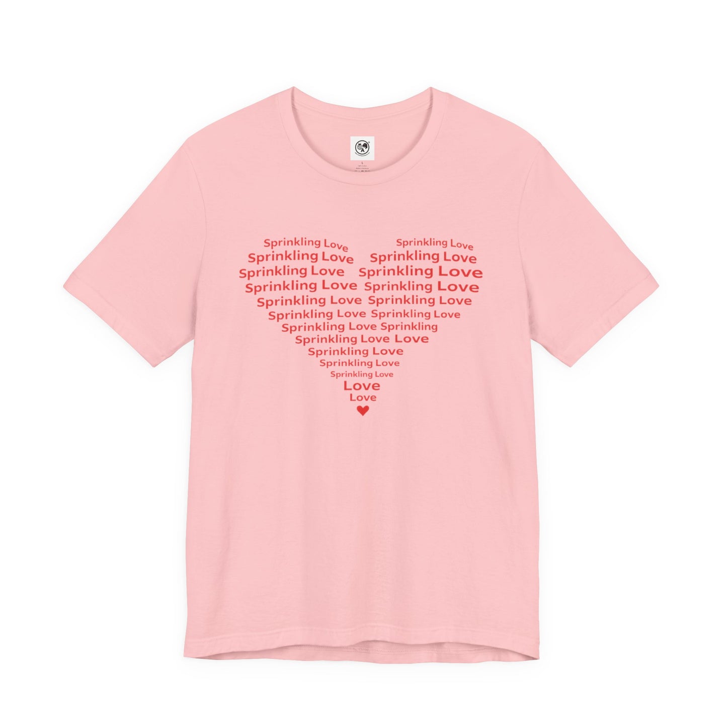 Love Every Day Unisex Tee Collection