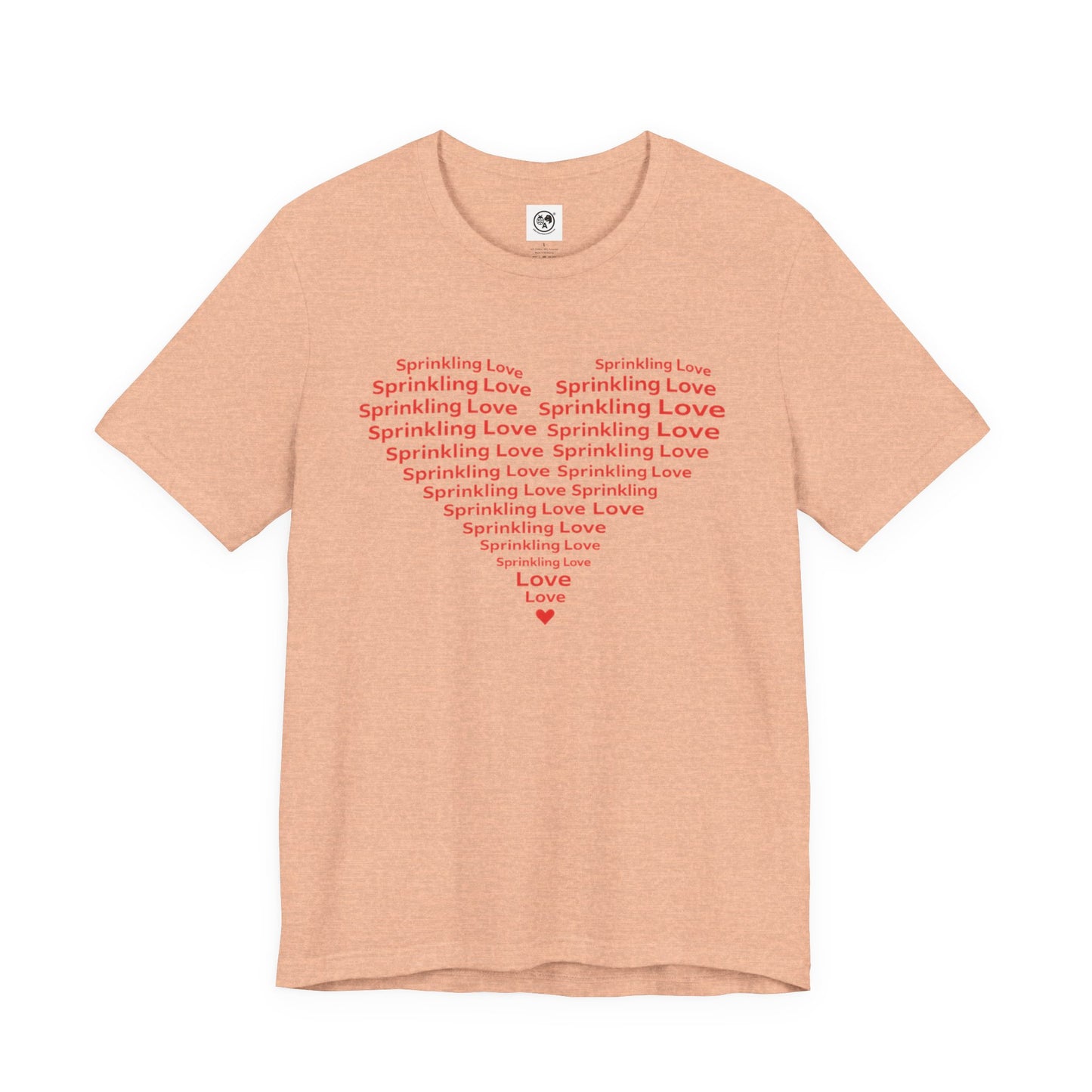 Love Every Day Unisex Tee Collection